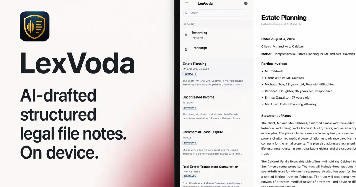 LexVoda interface showing a legal matter list beside an AI-drafted estate-planning File Note